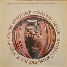 Load image into Gallery viewer, Captain Beefheart And His Magic Band - Safe As Milk Lp

