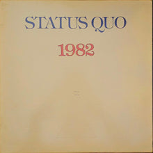 Load image into Gallery viewer, Status Quo - 1982 Lp
