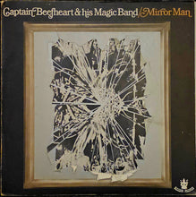 Load image into Gallery viewer, Captain Beefheart &amp; His Magic Band - Mirror Man Lp (First Press)
