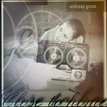 Load image into Gallery viewer, Andreas Gross - Close To Home Lp
