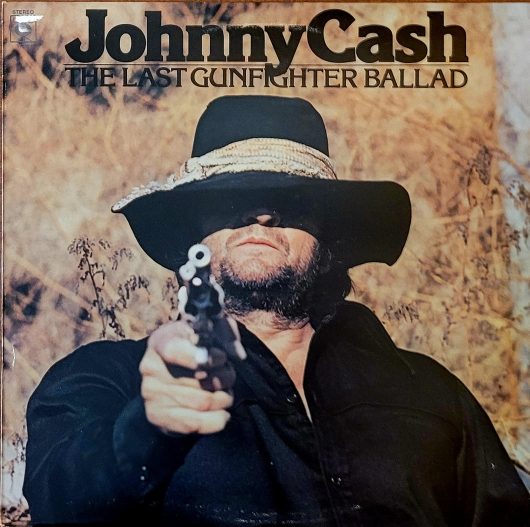 Johnny Cash - The Last Gunfighter Ballad Lp