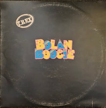 Load image into Gallery viewer, T Rex - Bolan Boogie Lp
