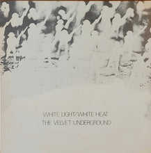 Load image into Gallery viewer, The Velvet Underground - White Light / White Heat Lp (Reissue)
