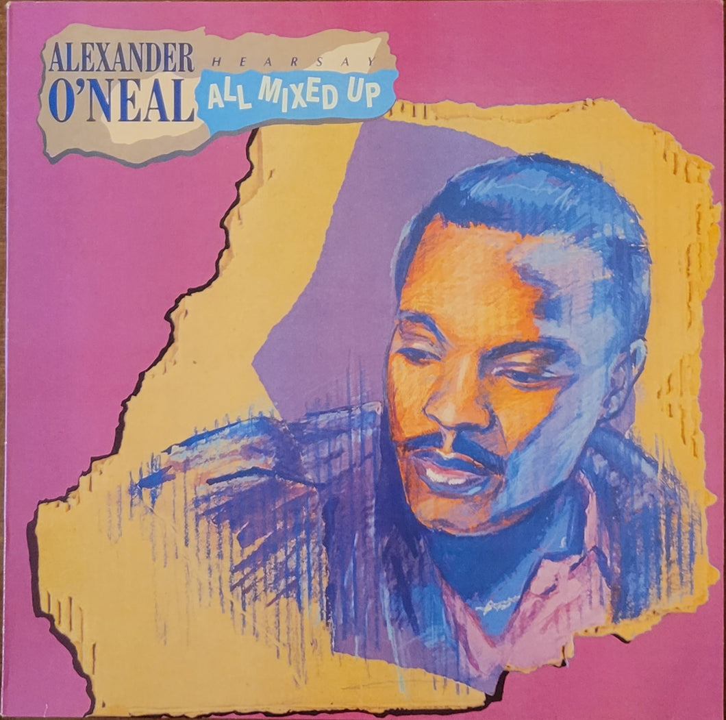 Alexander O' Neal - Hearsay-All Mixed Up Lp