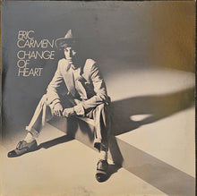 Load image into Gallery viewer, Eric Carmen - Change Of Heart Lp
