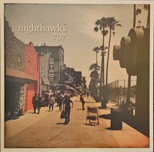 Load image into Gallery viewer, Nighthawks - 707 Lp
