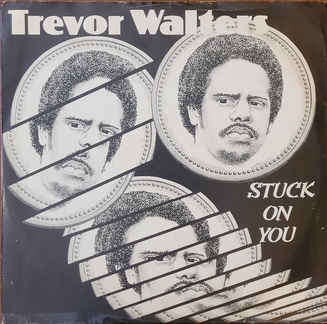 Trevor Walters - Stuck On You 12