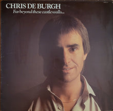 Load image into Gallery viewer, Chris De Burgh - Far Beyond These Castle Walls Lp
