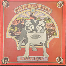 Load image into Gallery viewer, Status Quo - Dog Of Two Head Lp
