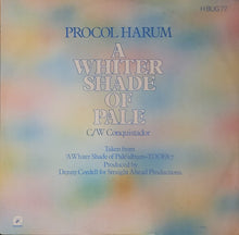 Load image into Gallery viewer, Procol Harum – A Whiter Shade Of Pale c/w Conquistador 12&quot; Single
