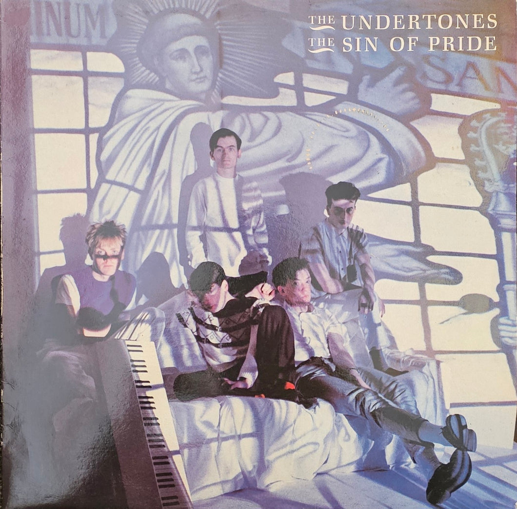 The Undertones - The Sin Of Pride Lp