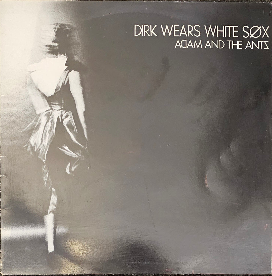 Adam And The Ants - Dirk Wears White Sox Lp