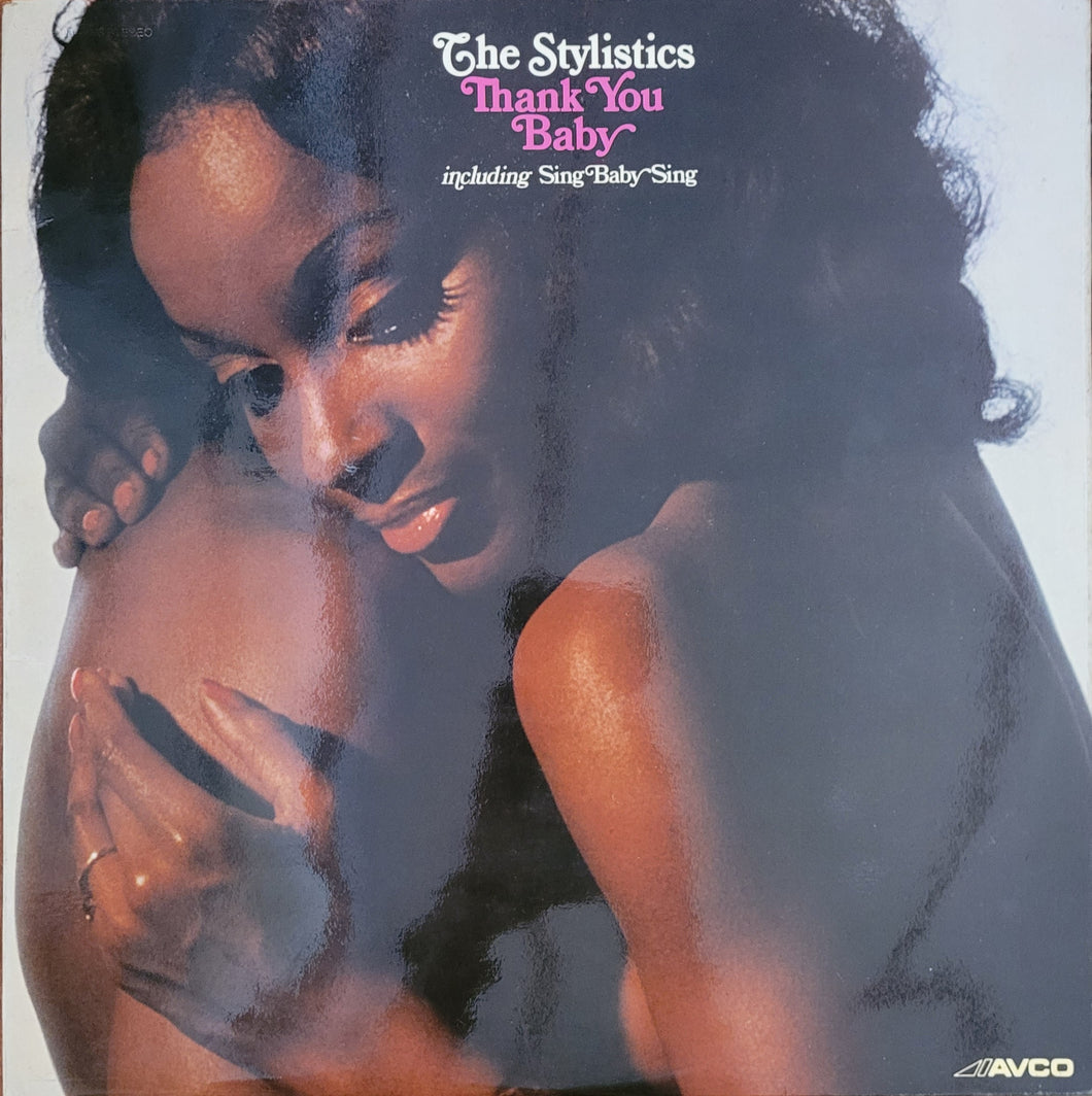The Stylistics - Thank You Baby Lp