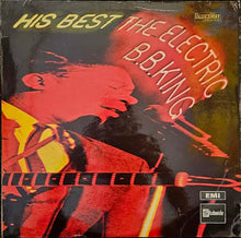 Load image into Gallery viewer, B.B. King ‎– His Best - The Electric B.B. King Lp (Mono)
