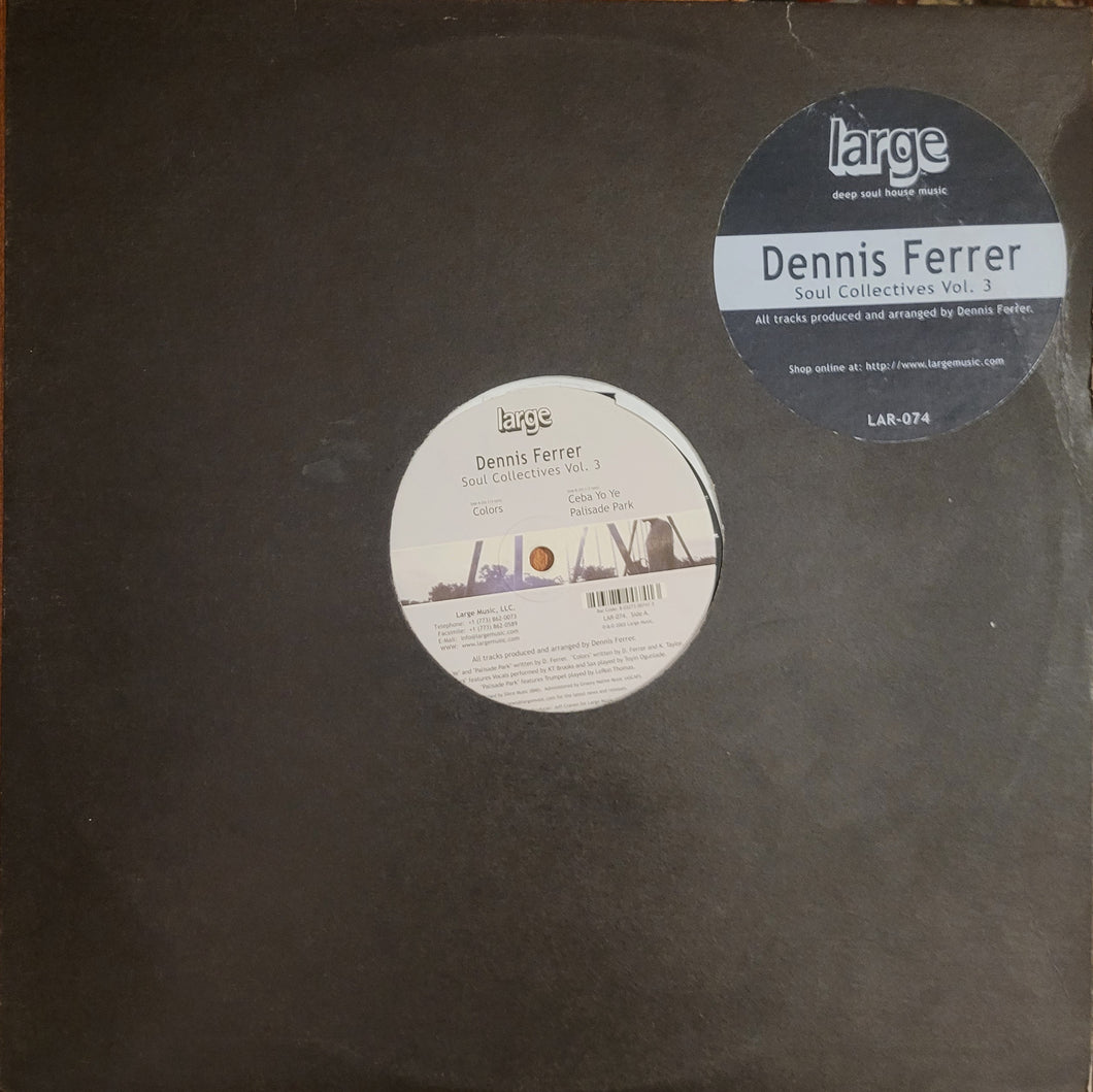 Dennis Ferrer - Soul Collectives Vol. 3 12