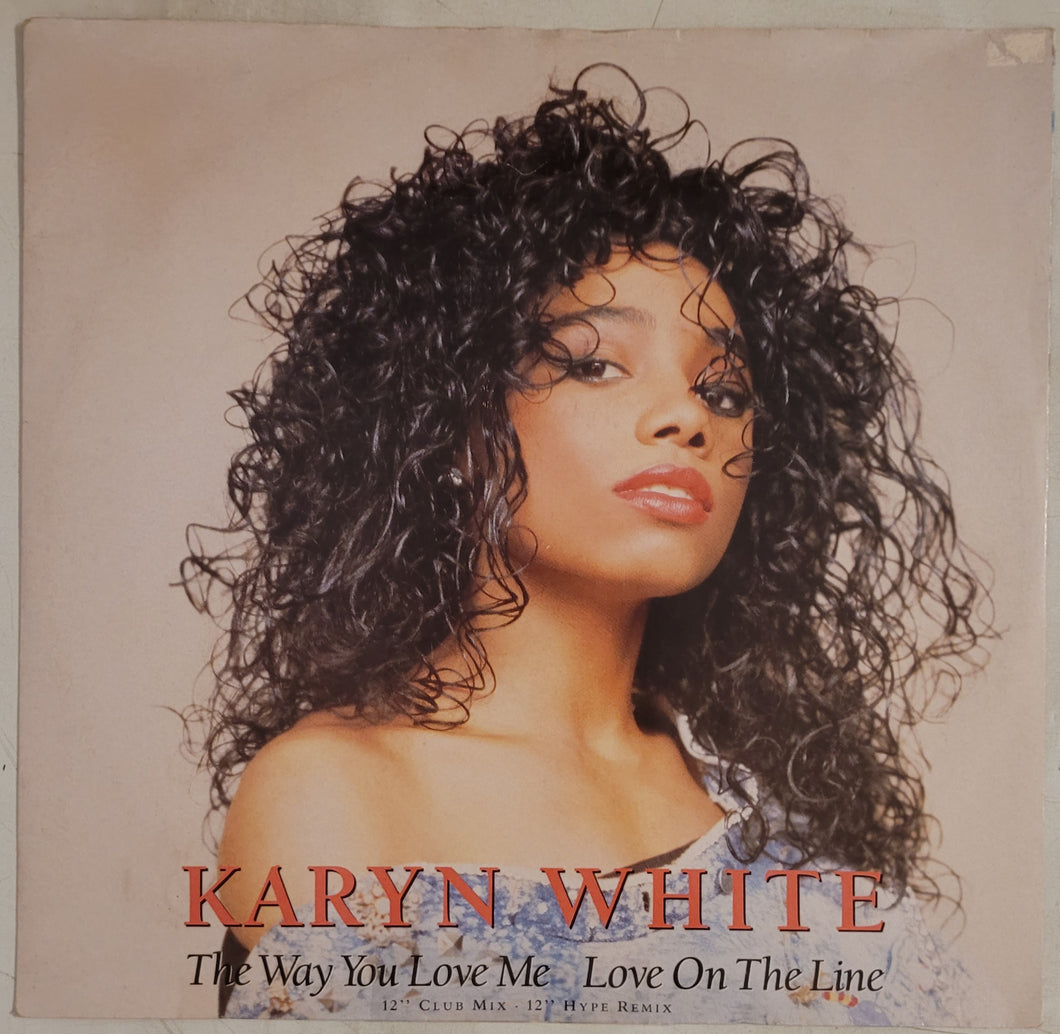 Karyn White - The Way You Love Me 12