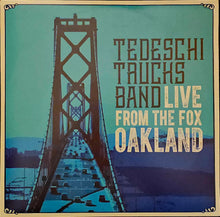 Load image into Gallery viewer, Tedeschi Trucks Band – Live From The Fox Oakland Lp
