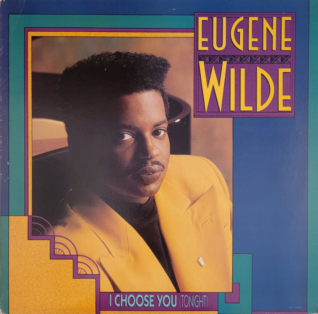 Eugene Wilde - I Choose You (Tonight) Lp
