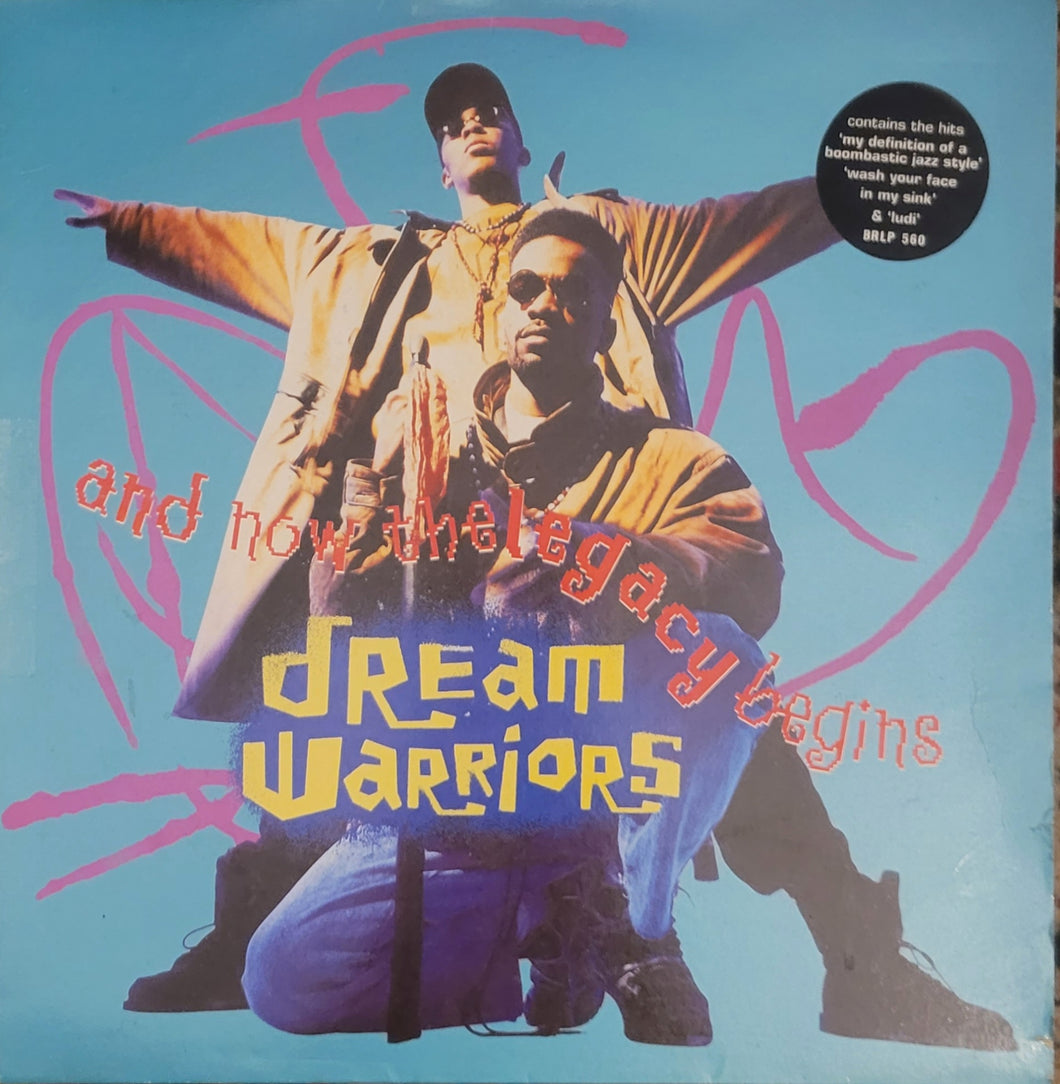 Dream Warriors - And Now The Legacy Begins Lp