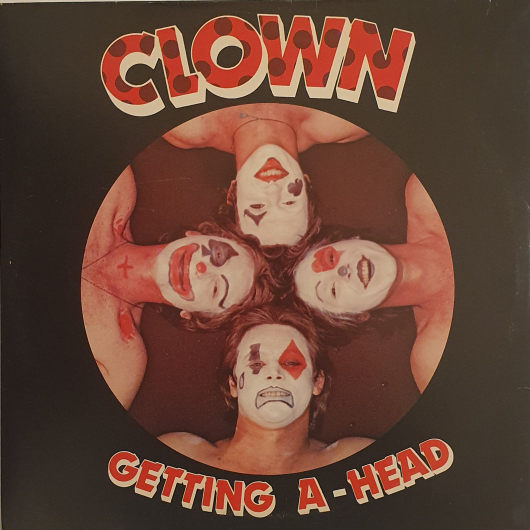 Clown - Getting A- Head Lp (Signed)