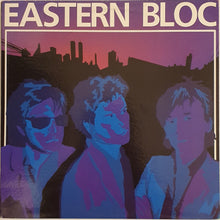 Load image into Gallery viewer, Eastern Bloc - Eastern Bloc Lp
