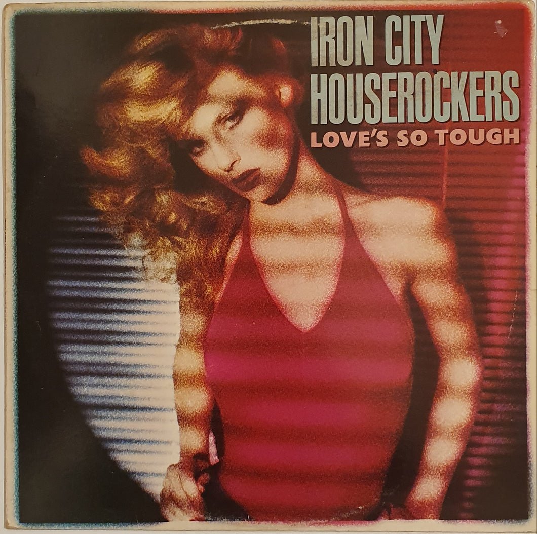 Iron City Rockers - Love's so Tough Lp