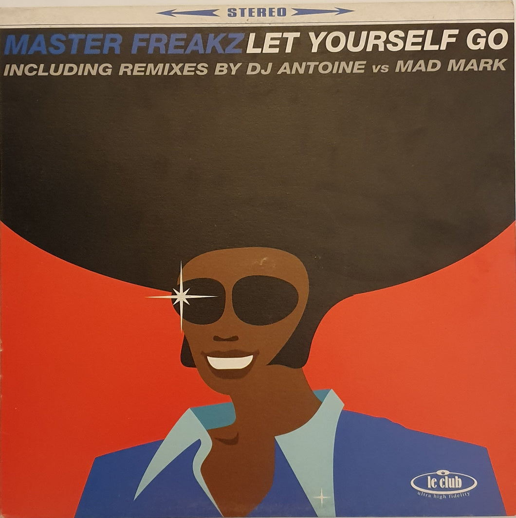 Master Freakz - Let Yourself Go 12