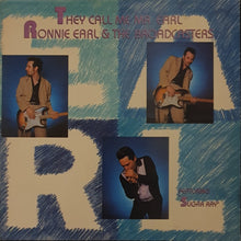 Load image into Gallery viewer, Ronnie Earl And The Broadcasters - They Call Me Mr. Earl Lp
