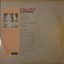 Load image into Gallery viewer, John Allair - Larkspur Lp
