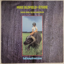 Load image into Gallery viewer, Mike Oldfield - Etude (Theme From The Killing Fields) 12&quot; Single
