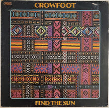 Load image into Gallery viewer, Crowfoot - Find The Sun Lp
