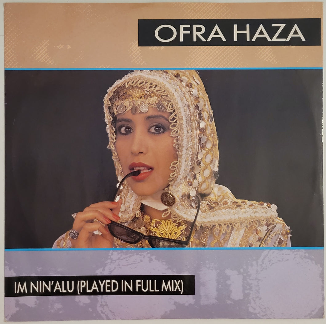 Ofra Haza - Im Nin'Alu (Played In Full Mix) 12" Single – Museum Vinyl