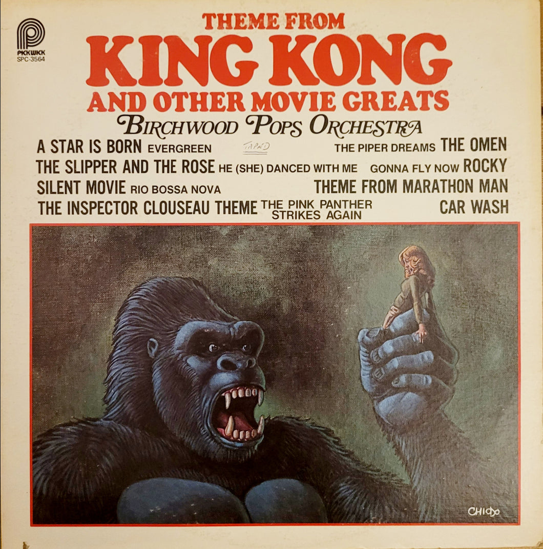 The Birchwood Pops Orchestra – Theme From King Kong And Other Movie Greats Lp