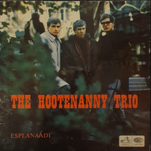 Load image into Gallery viewer, The Hootenanny Trio - Esplanaadi Lp
