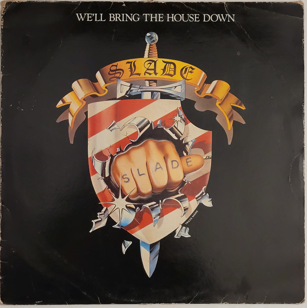 Slade - We'll Bring The House Down Lp