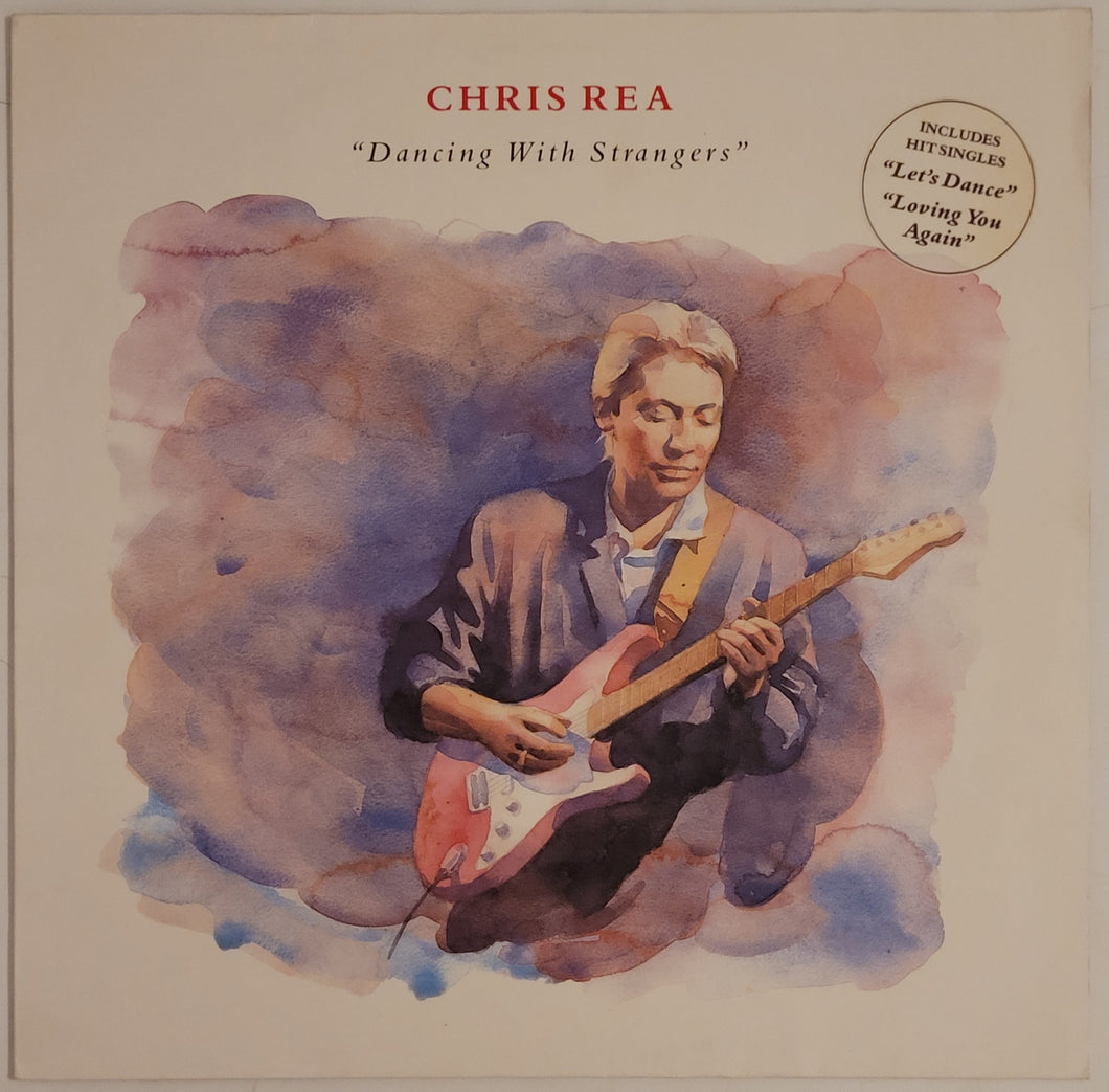 Chris Rea - Dancing With Strangers Lp
