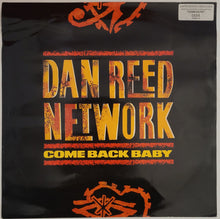Load image into Gallery viewer, Dan Reed Network - Come Back Baby 12&quot; Single (Ltd Numbered)

