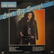 Load image into Gallery viewer, Eddy Grant - Can&#39;t Get Enough Lp
