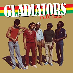 Gladiators - Full Time Lp