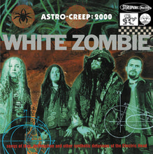 Load image into Gallery viewer, White Zombie - Astro Creep 2000 Songs Of Love, Destruction And Other Delusions Of The Electric Head Lp
