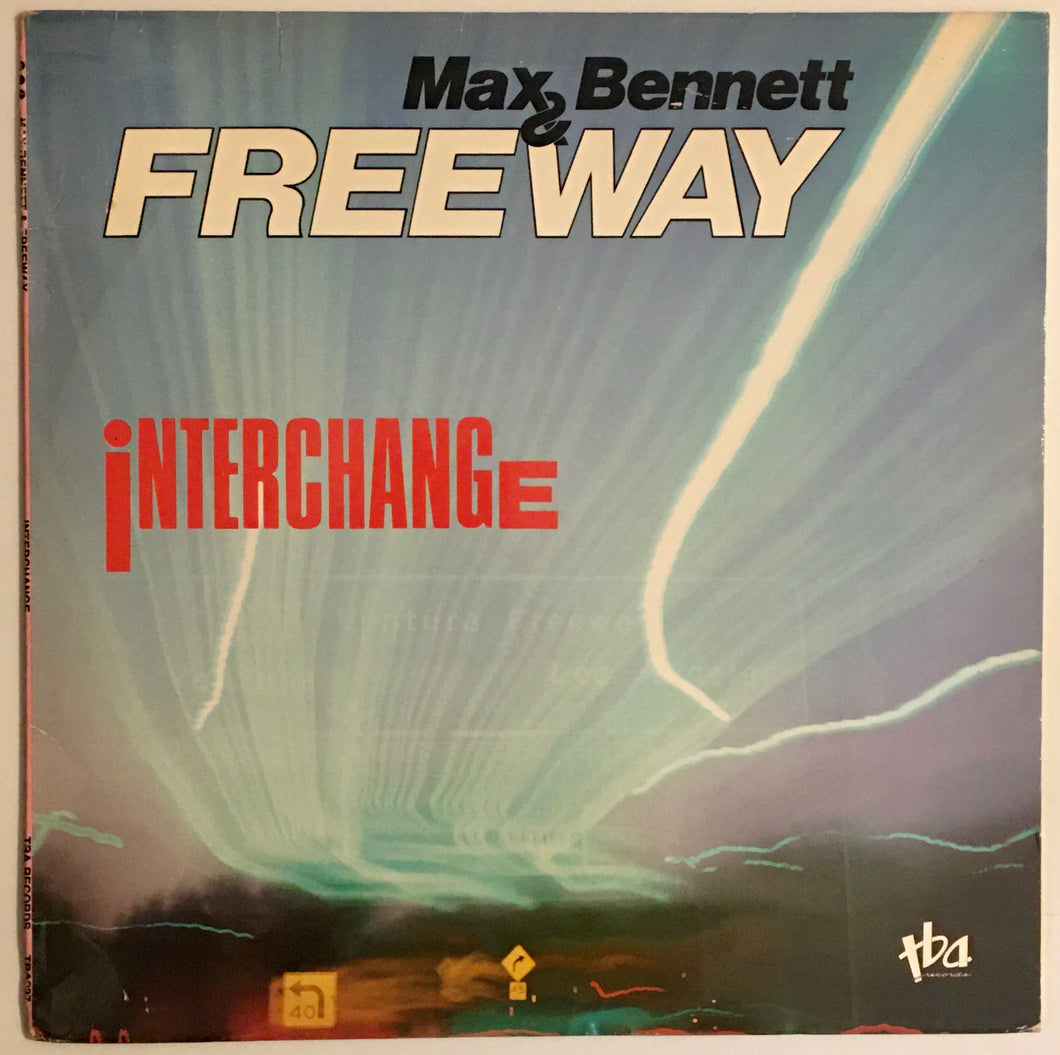 Max Bennett & Freeway - Interchange Lp