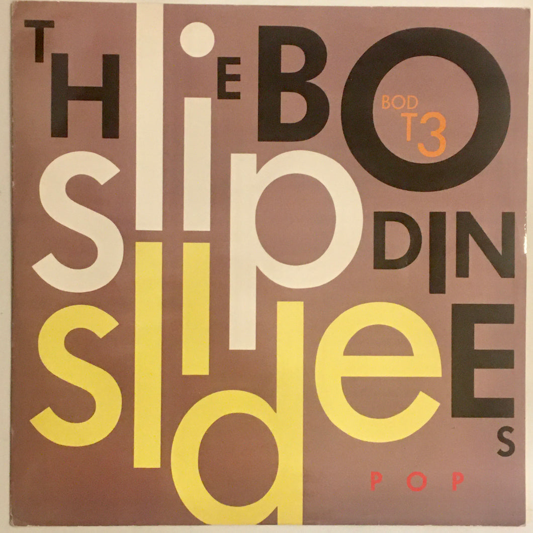 The Bodines - Slip Slide 12