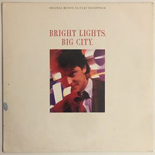 Load image into Gallery viewer, Various - Bright Lights, Big City (Original Motion Picture Soundtrack) Lp
