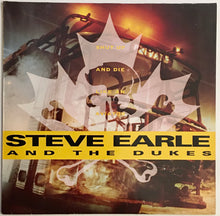 Load image into Gallery viewer, Steve Earle And The Dukes - Shut Up And Die Like An Aviator Lp
