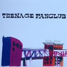 Load image into Gallery viewer, Teenage Fanclub - Man Made Lp
