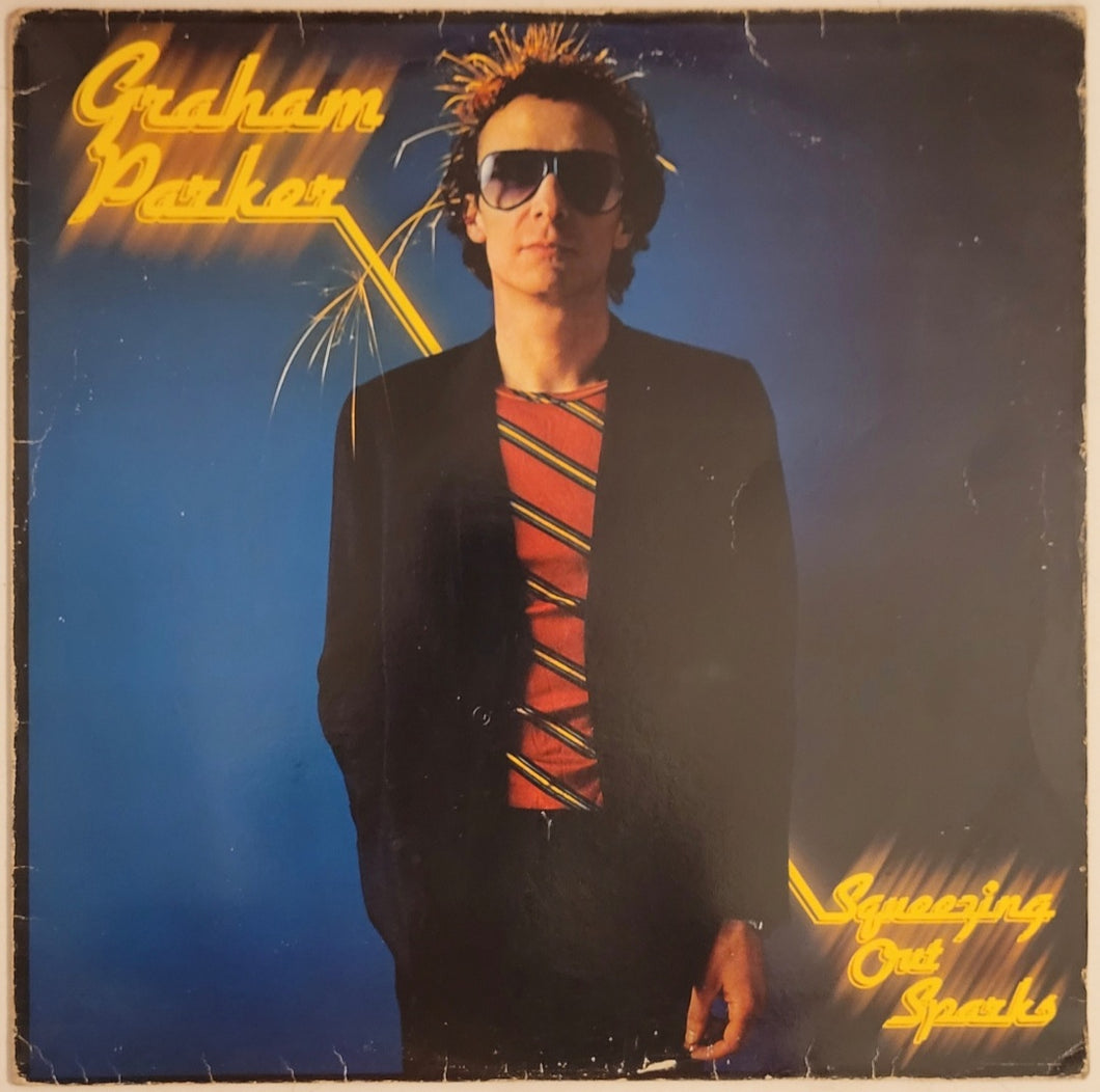 Graham Parker And The Rumour - Squeezing Out Sparks Lp
