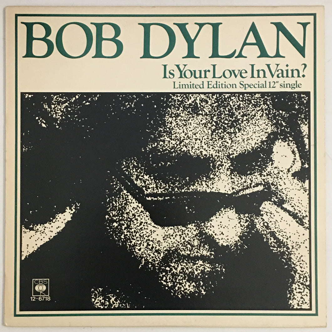 Bob Dylan - Is Your Love In Vain 12