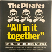 Load image into Gallery viewer, The Pirates - All In It Together 12&quot; Single
