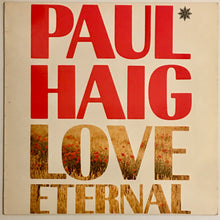 Load image into Gallery viewer, Paul Haig - Love Eternal 12&quot; Single
