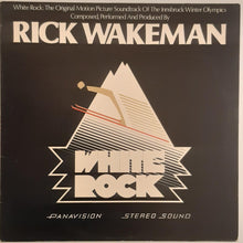 Load image into Gallery viewer, Rick Wakeman - White Rock Lp
